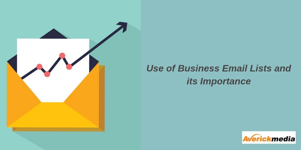use-of-business-email-lists-and-its-importance
